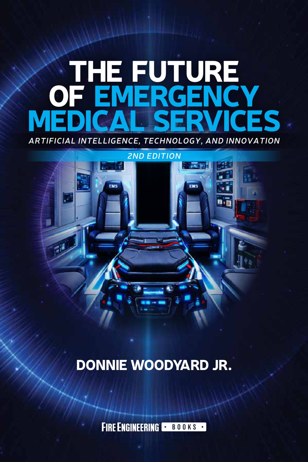 The Future of EMS, 2nd Edition